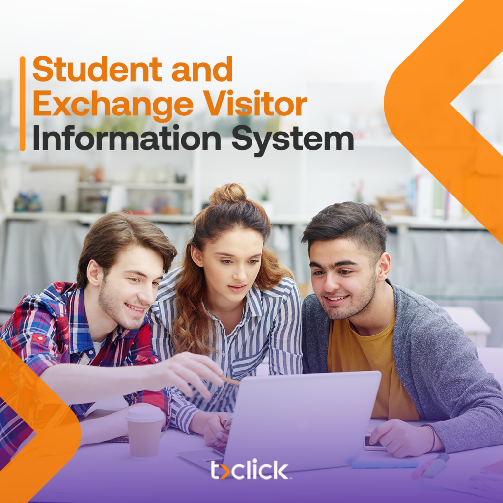 Student and Exchange Visitor Information System (SEVIS)