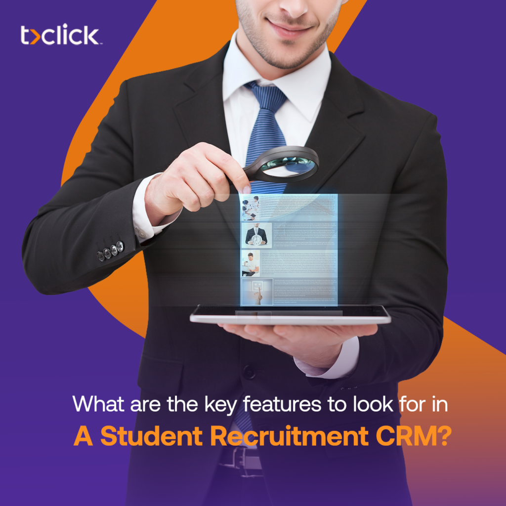 What Are the Key Features to Look for in a Student Recruitment CRM?