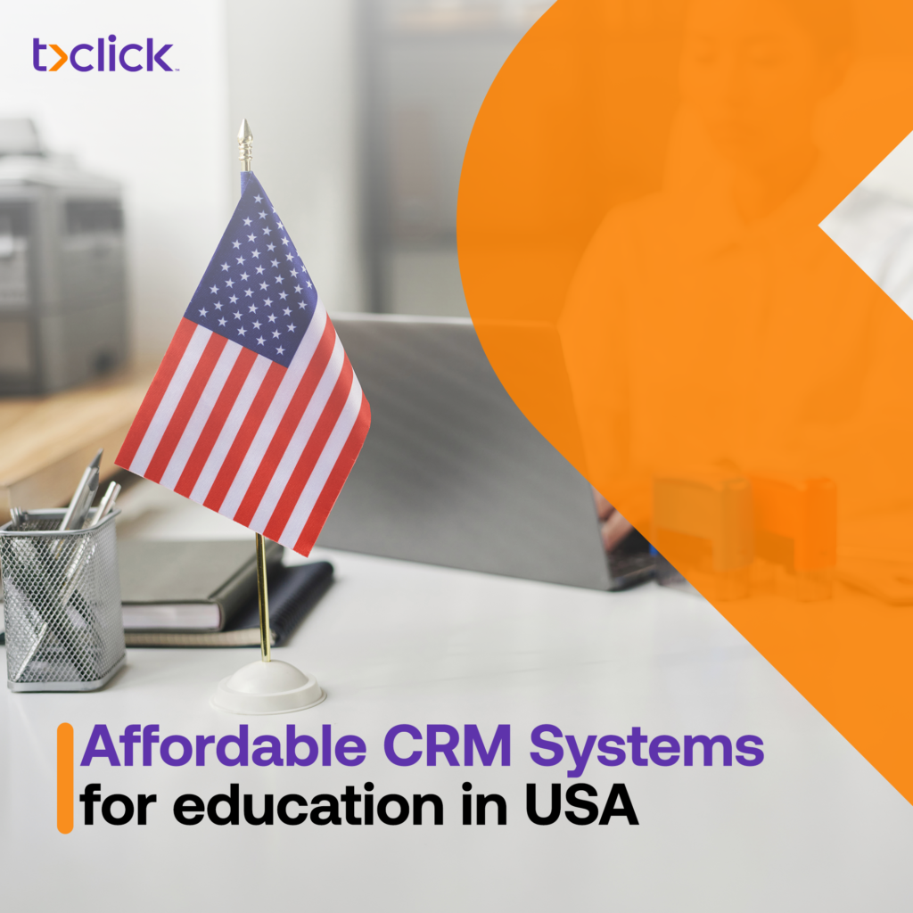 Affordable CRM Systems for Education in USA